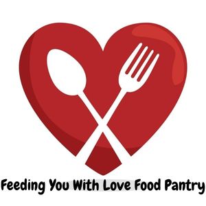Feeding You With Love Food Pantry
