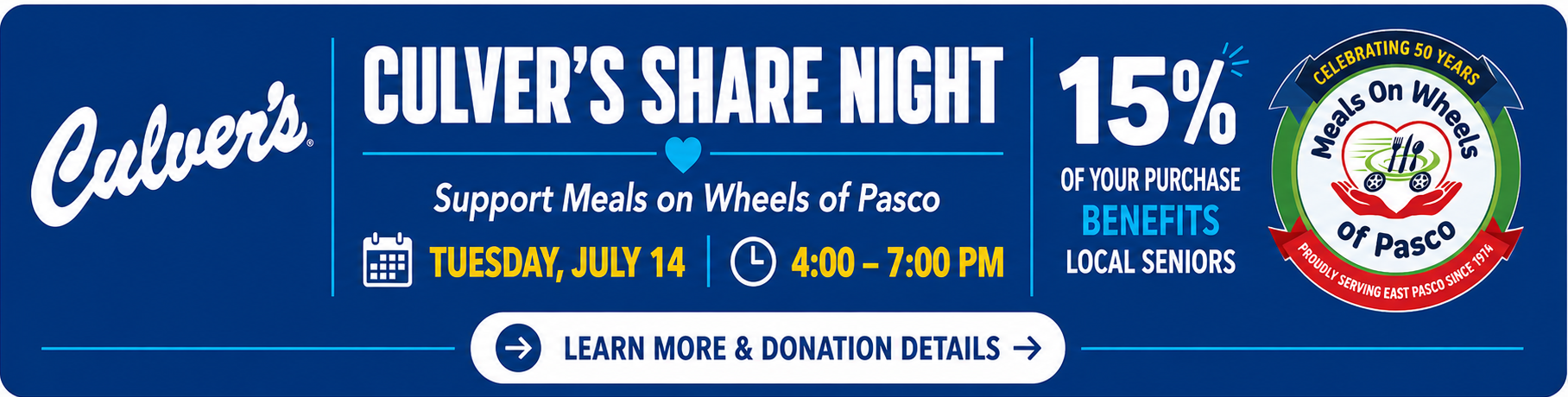 Culver's Share Night supporting Meals on Wheels of Pasco. Tuesday, July 14 from 4:00 PM to 7:00 PM. Learn more and donation details.