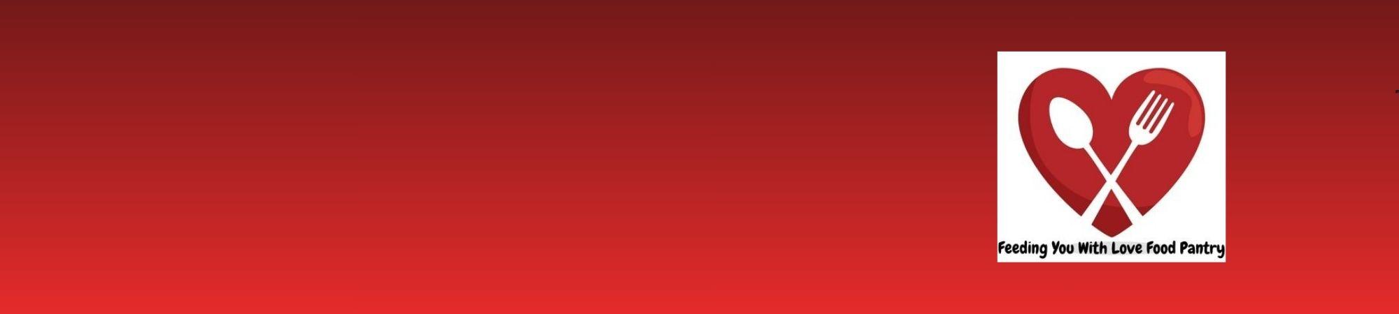 Feeding You With Love Food Pantry